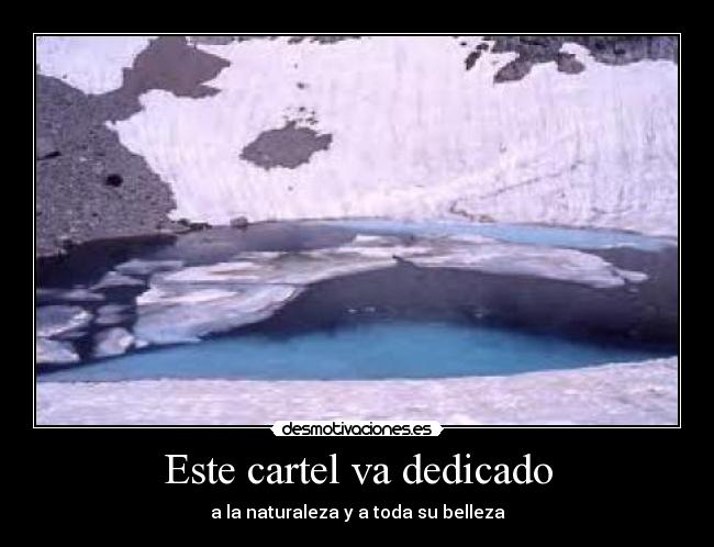 Este cartel va dedicado - 