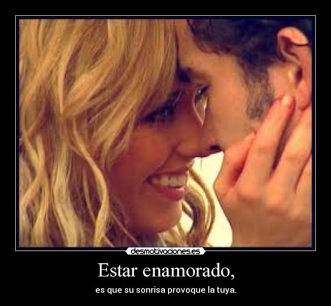 Estar enamorado, - 