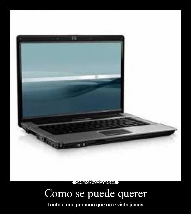 Como se puede querer -