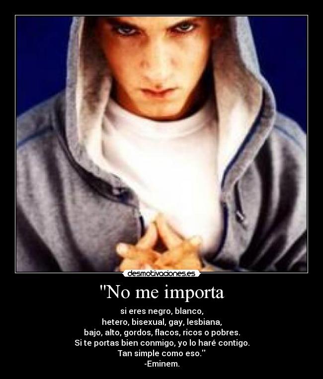 No me importa -