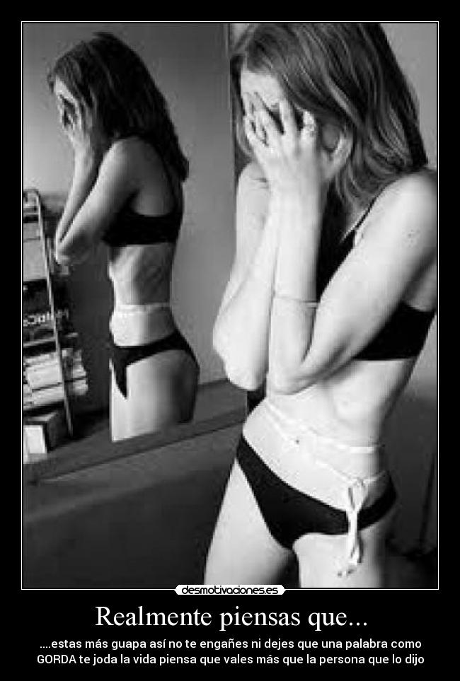 Realmente piensas que... - 