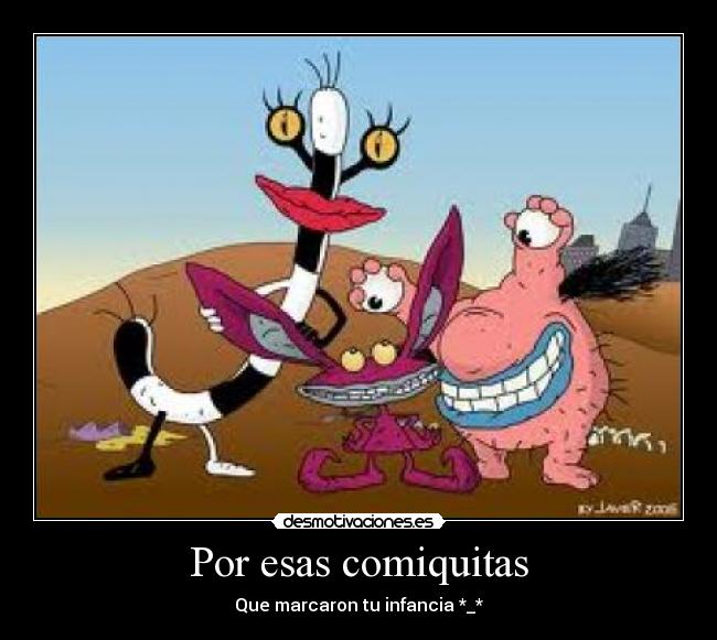 Por esas comiquitas - Que marcaron tu infancia *_*