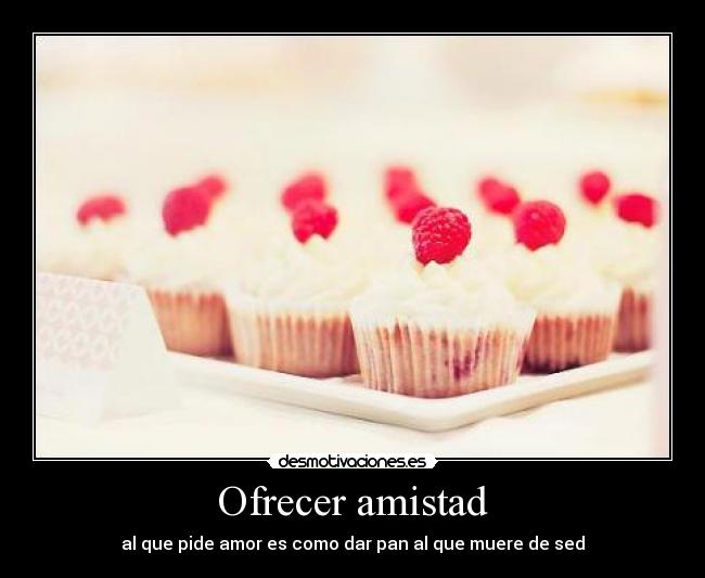 Ofrecer amistad - 