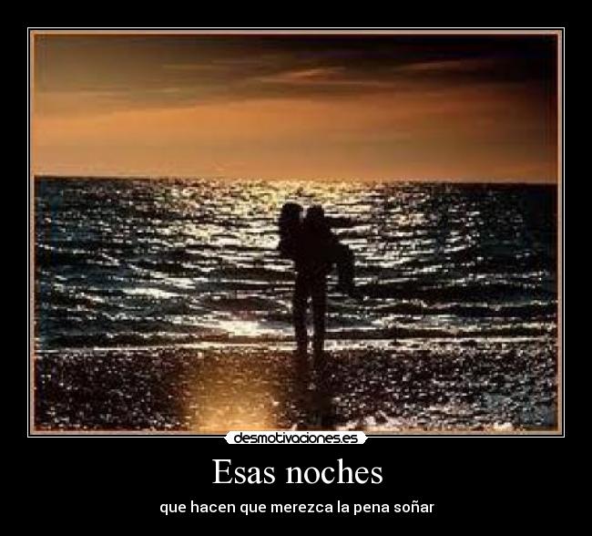 Esas noches -