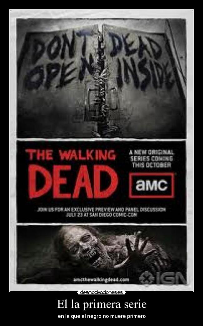 El la primera serie - en la que el negro no muere primero