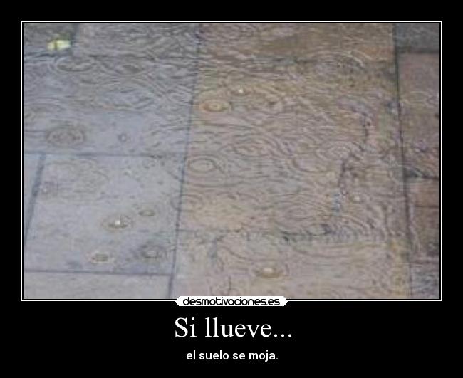 Si llueve... -