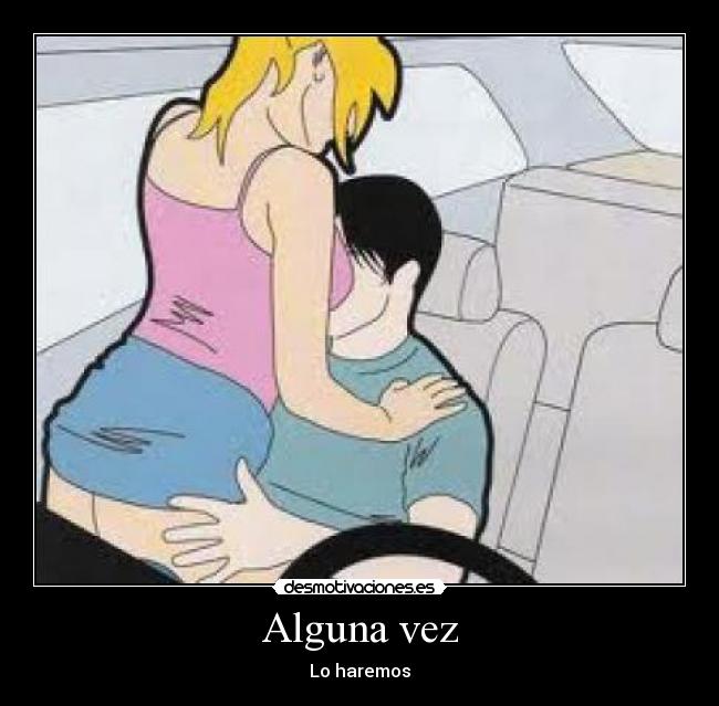 Alguna vez - Lo haremos