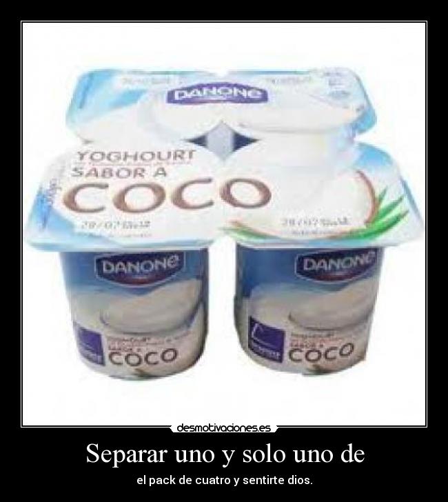 carteles imposible separar los yogures esa forma desmotivaciones