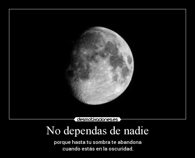 No dependas de nadie - 