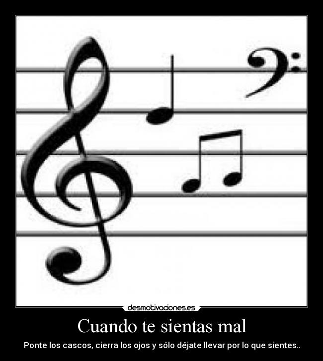 Cuando te sientas mal -