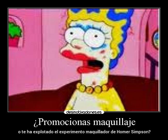 ¿Promocionas maquillaje - o te ha explotado el experimento maquillador de Homer Simpson?