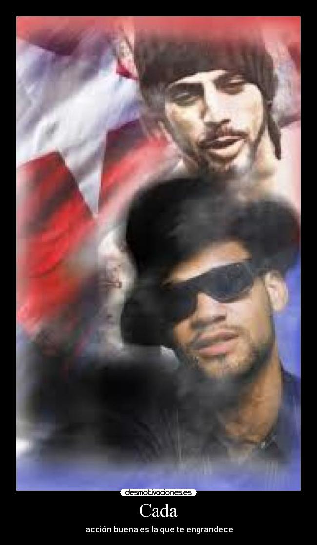 Cada - acción buena es la que te engrandece