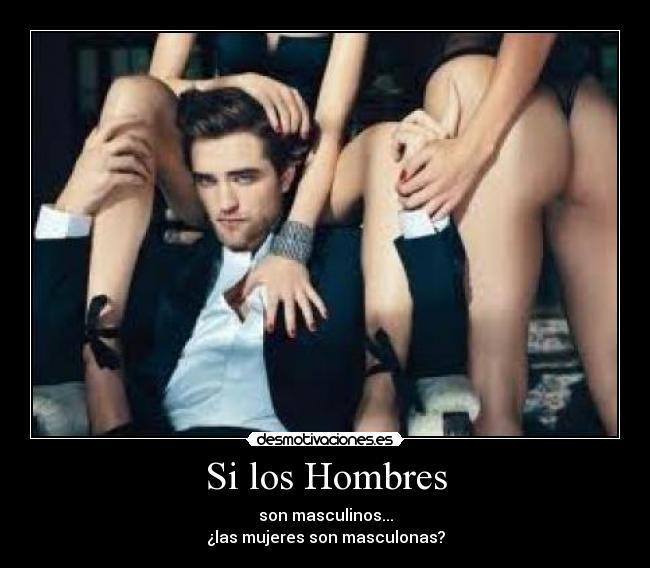 Si los Hombres - 