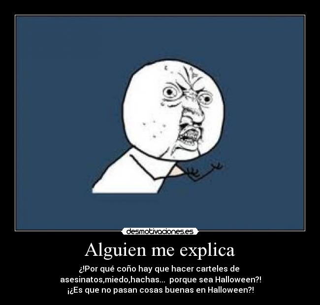 Alguien me explica -