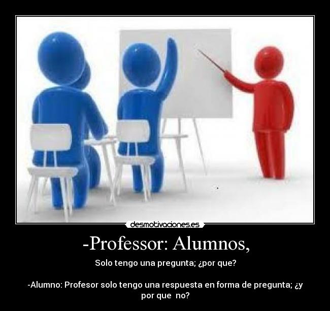 -Professor: Alumnos, - 