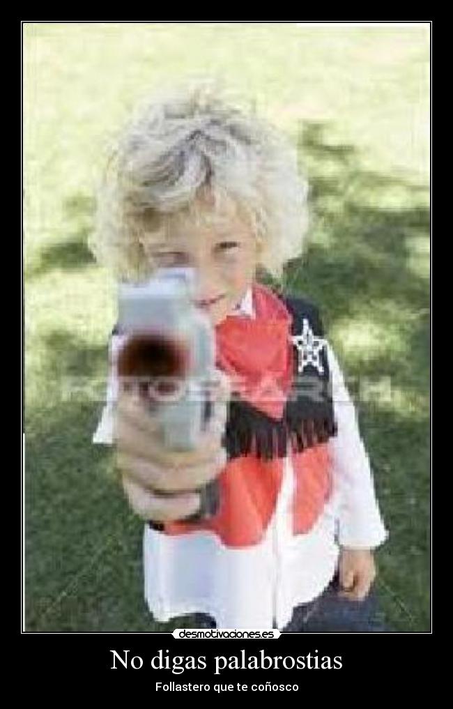 No digas palabrostias - 