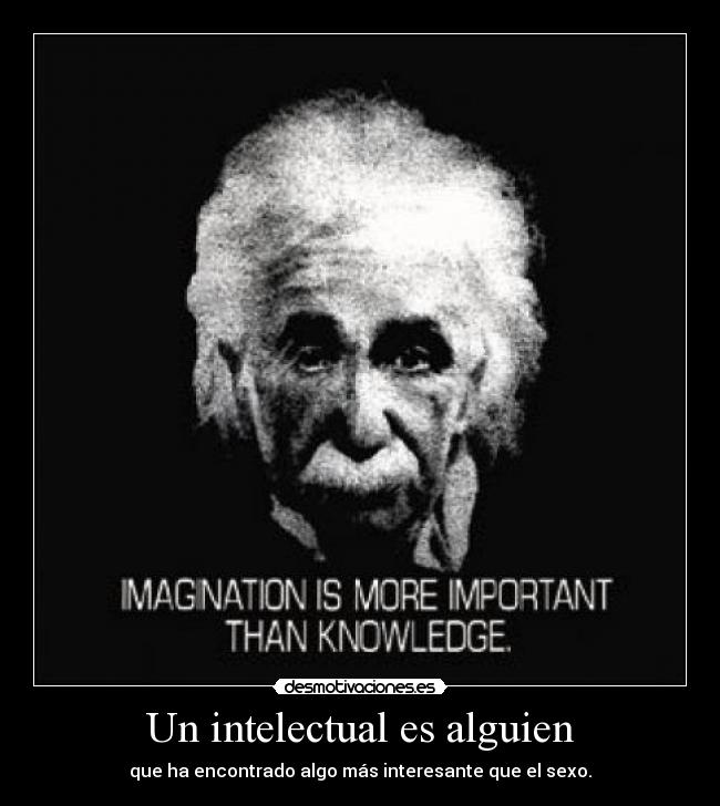 Un intelectual es alguien - 