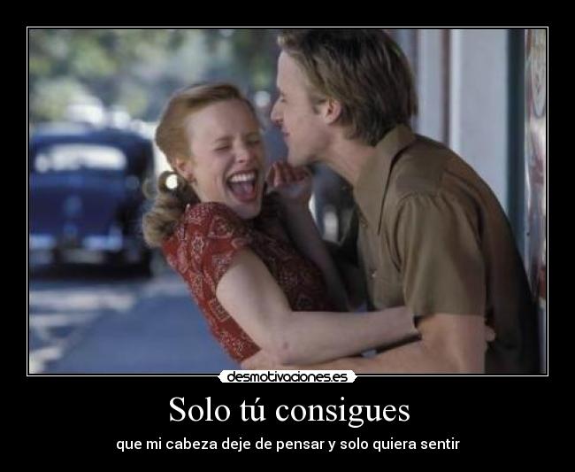 Solo tú consigues -