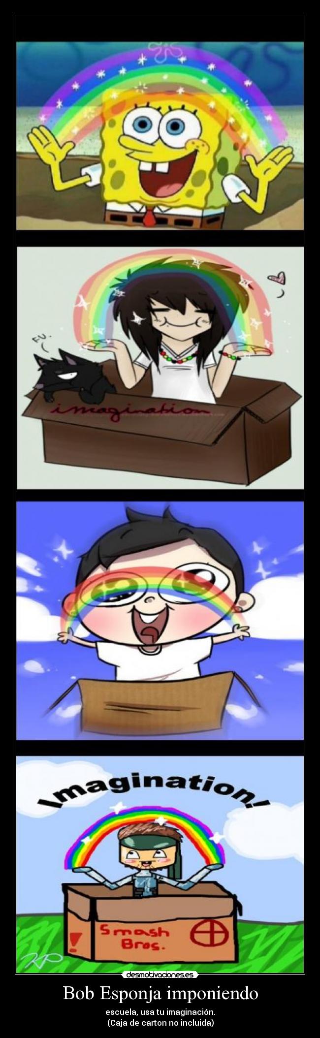 Bob Esponja imponiendo - escuela, usa tu imaginación.
(Caja de carton no incluida)