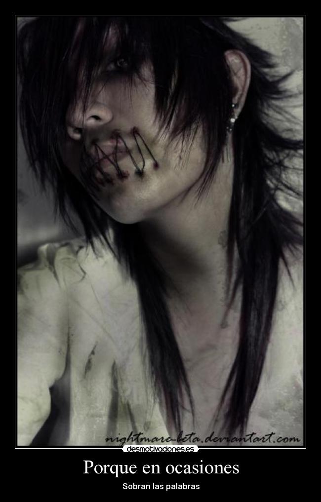 Porque en ocasiones - Sobran las palabras