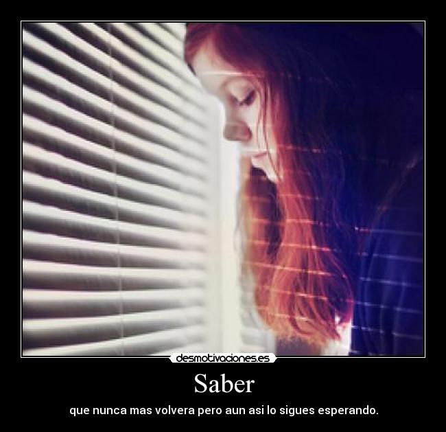 carteles esperar desmotivaciones