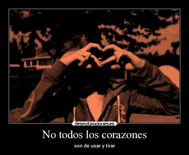 carteles corazon desmotivaciones