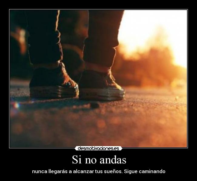 Si no andas - 