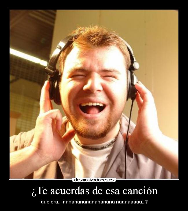 ¿Te acuerdas de esa canción - 