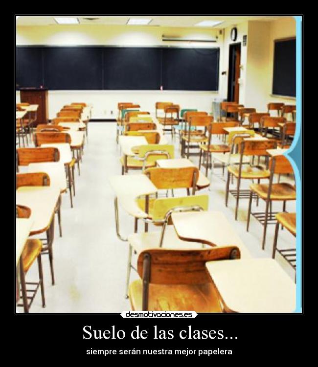 Suelo de las clases... -