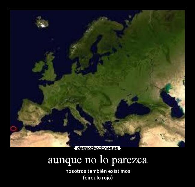 aunque no lo parezca -