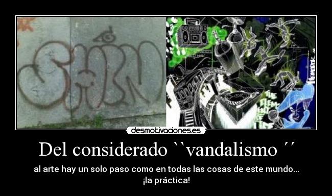 Del considerado ``vandalismo ´´ - 