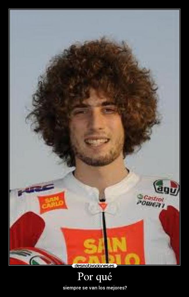 Por qué - siempre se van los mejores?