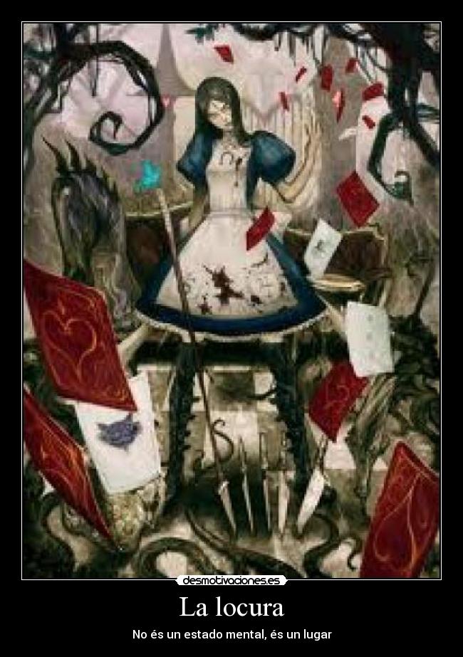 carteles locura alice madness returns desmotivaciones