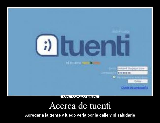 Acerca de tuenti - 