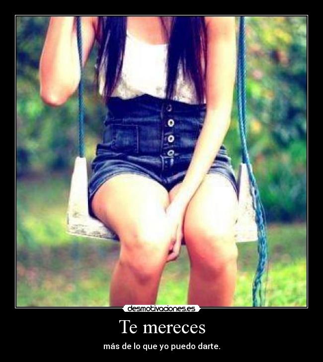 carteles mereces ariadnap desmotivaciones