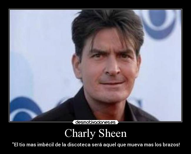Charly Sheen -