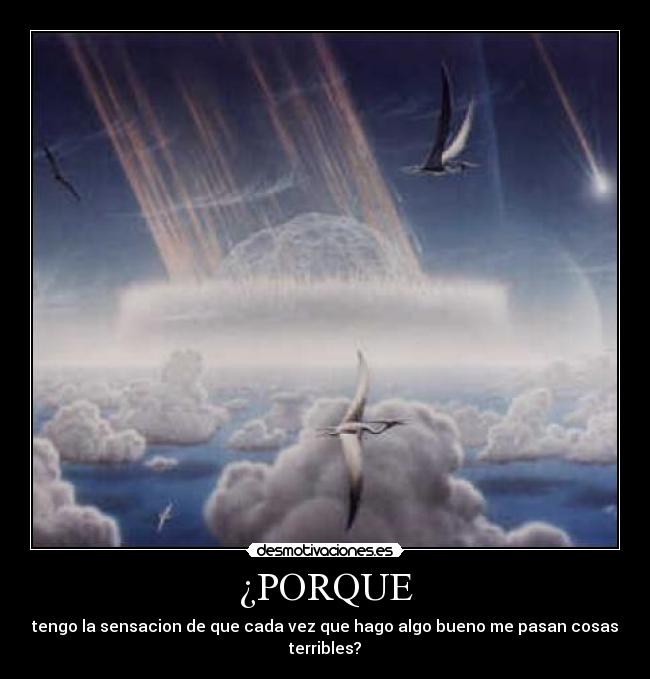 ¿PORQUE - 