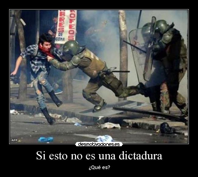 Si esto no es una dictadura - ¿Qué es?