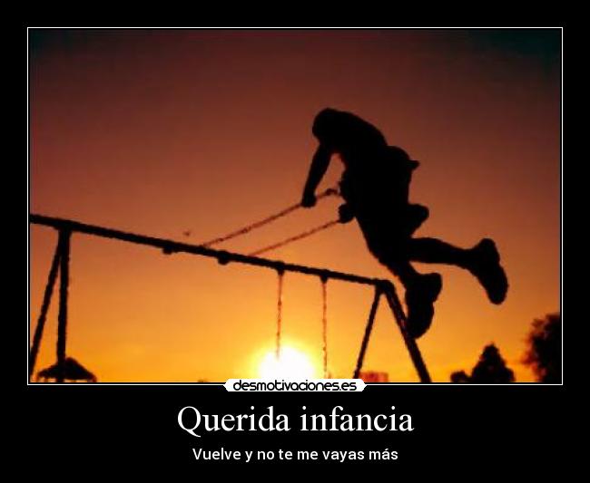 carteles infancia asdfgh infancia desmotivaciones