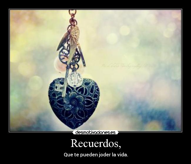 Recuerdos, - 