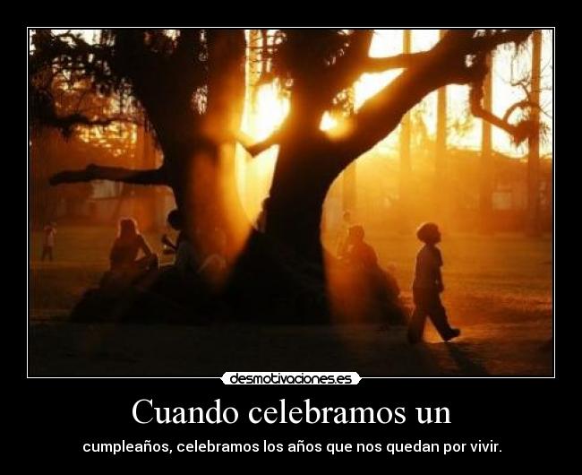 Cuando celebramos un -