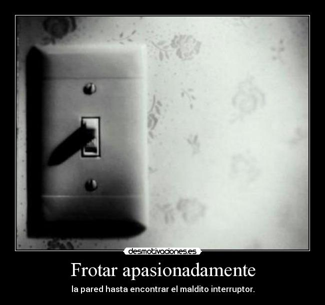 Frotar apasionadamente - 