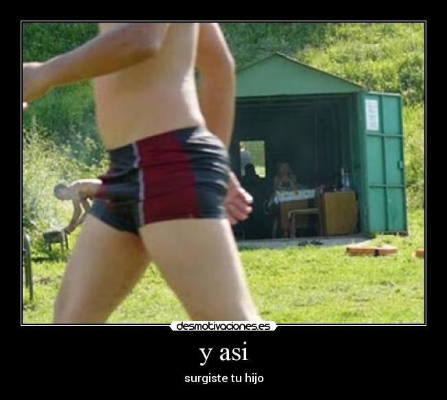 y asi - surgiste tu hijo