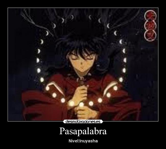 Pasapalabra - Nivel:Inuyasha