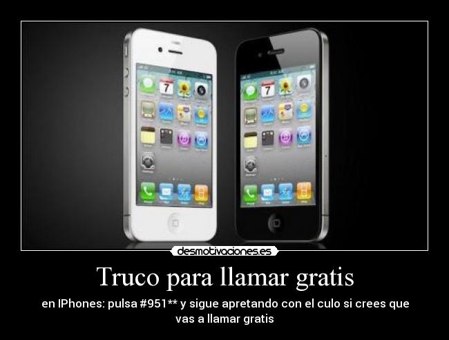 Truco para llamar gratis -