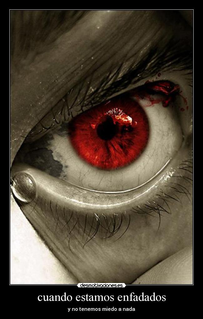 cuando estamos enfadados -
