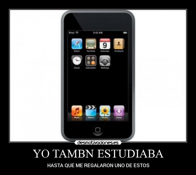 YO TAMBN ESTUDIABA - 