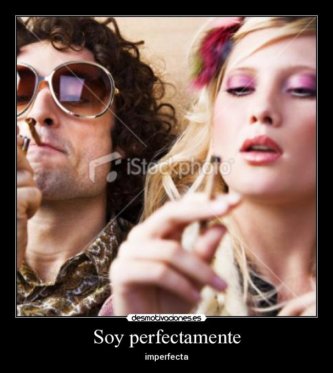 Soy perfectamente - imperfecta