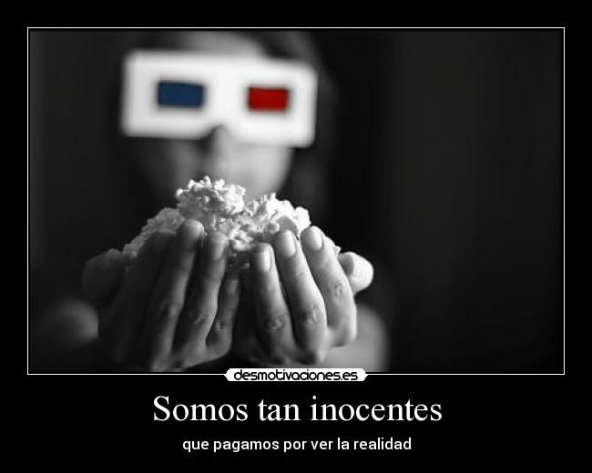Somos tan inocentes -
