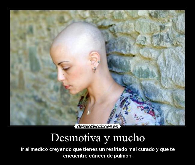 Desmotiva y mucho -